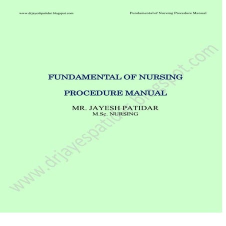 Fundamental of nursing procedure manual by Patidar | PDF