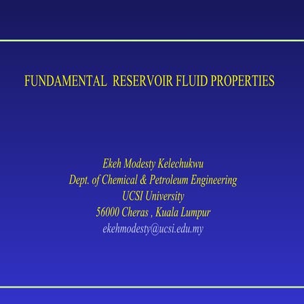 Fundamental Reservoir Fluid Behaviour