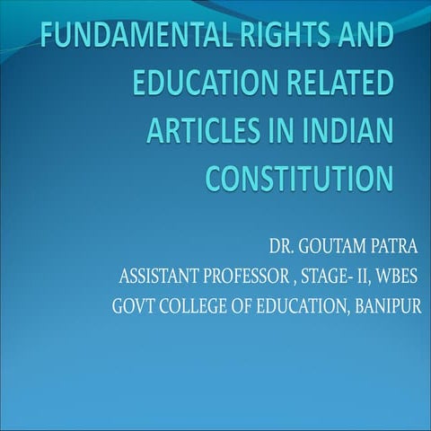 Fundamental rights and Education related articles in Indian constitution. 