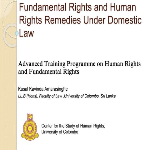 Fundamental Rights and Human Rights Remedies Under Domestic Law in Sri Lanka