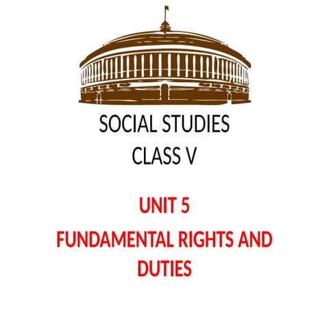 fundamental rights n duties, CLASS 5 PPT | PPTX