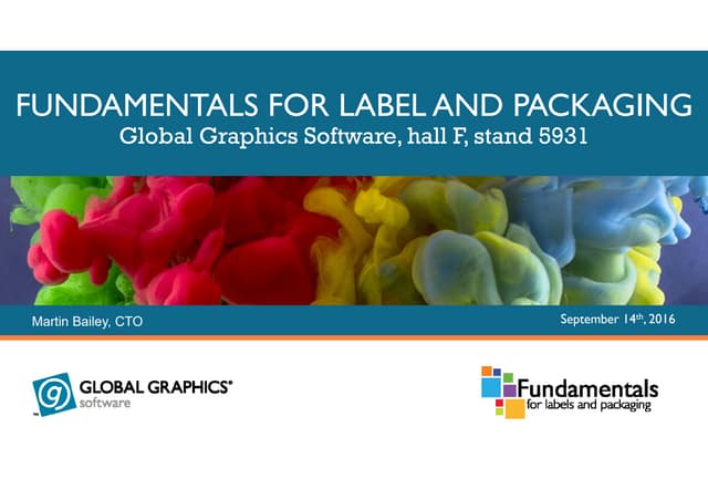 Fundamentals for Label and Packaging; Labelexpo 2016