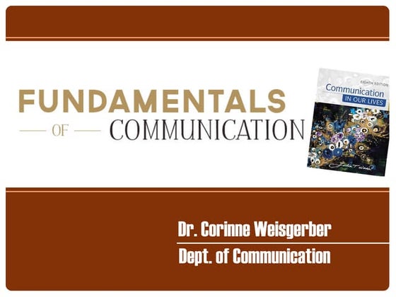 Fundamentals of Communication -- Day One