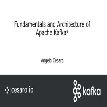 Fundamentals and Architecture of Apache Kafka | PPTX | Databases ...