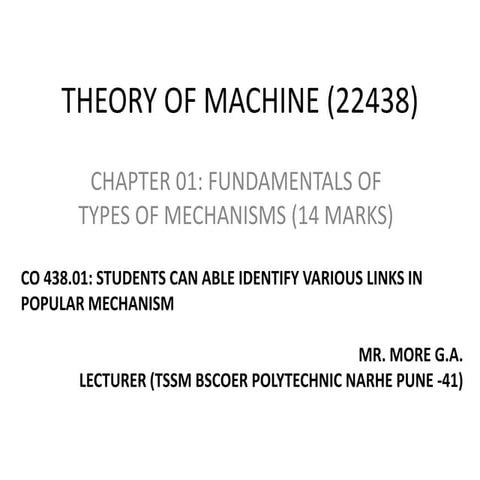 Fundamentals and types of mechanisms