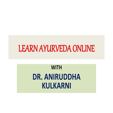 Fundamentals Of Ayurveda Pptx
