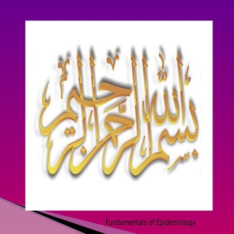 Fundamentals of epidemiology  prof najeeb memon