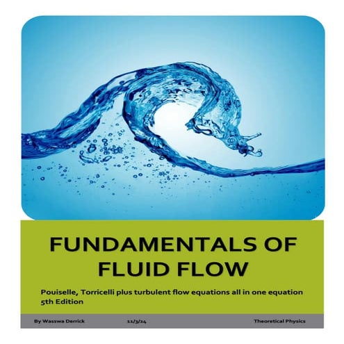 DERIVATION OF THE MODIFIED BERNOULLI EQUATION WITH VISCOUS EFFECTS INCLUDED  5th Edition.pdf