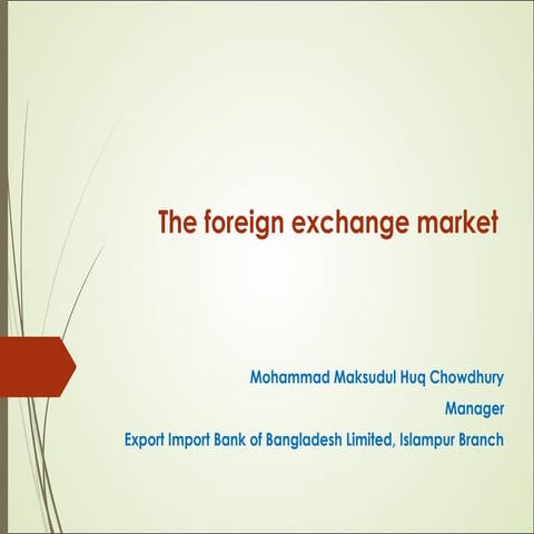 Fundamentals of foreign exchange market