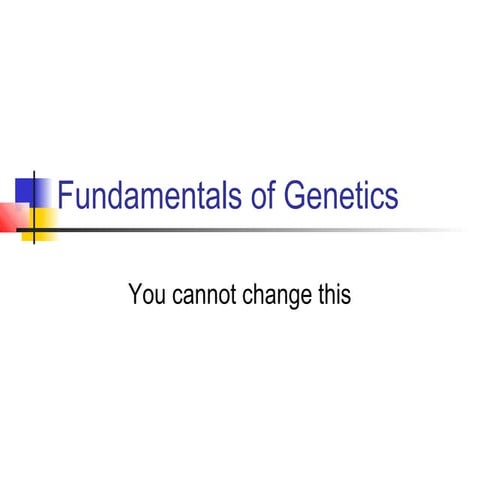 Fundamentals of genetics