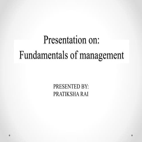 Fundamentals of management (mba)