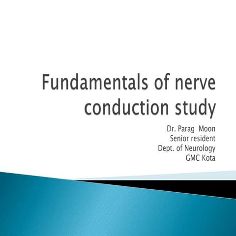 Fundamentals of nerve conduction study