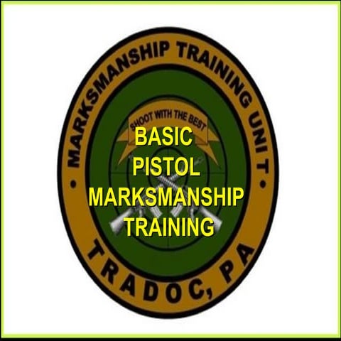 Fundamentals Of Pistol Marksmanship
