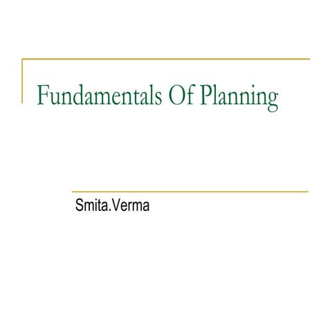 Fundamentals of planning 