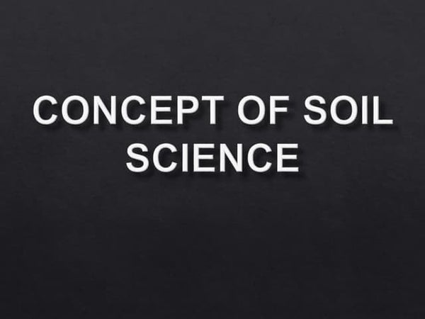 Introduction To Soil Science Introduction To Soil Science
