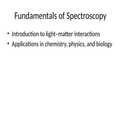 Spectroscopy - Emission absorption and Scattering.pptx
