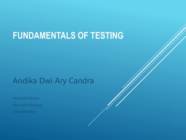Fundamentals of Testing - Andika Dwi Ary Candra