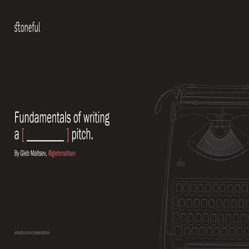 Fundamentals of Writing a Pitch