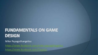 Fundamentals on game design
