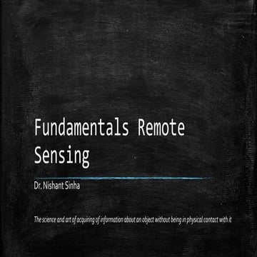 Fundamentals of Remote Sensing- A training module