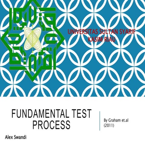Fundamental test process 