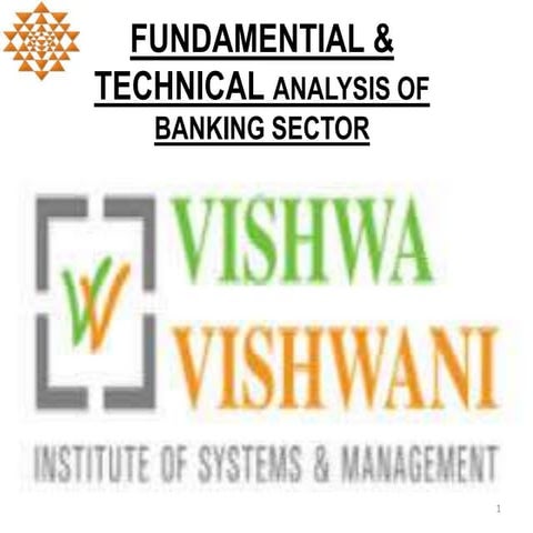 Fundamental & technical analysis of banking sector ppt | PPTX
