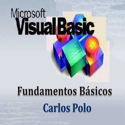 Fundamentos basicos de visual basic