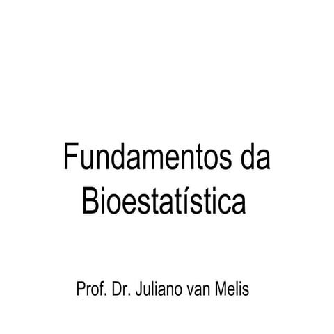 Fundamentos da bioestatística