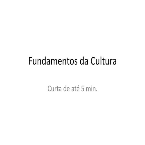 Fundamentos da cultura
