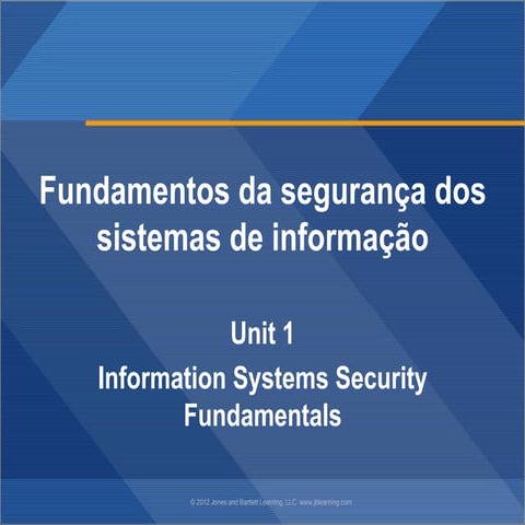 Aula 01 - Fundamentos da segurança dos sistemas de informações