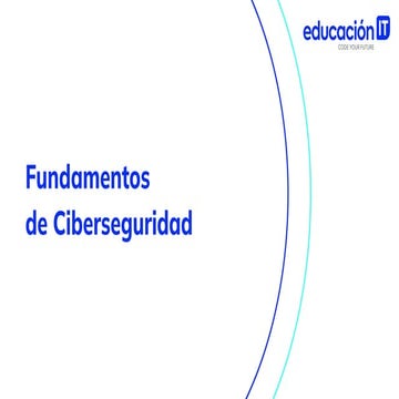 Fundamentos de Ciberseguridad, un documento para saber conceptos basicos