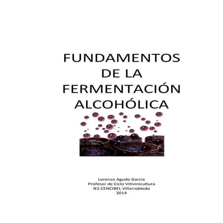 Fundamentos de la fermentación alcohólica
