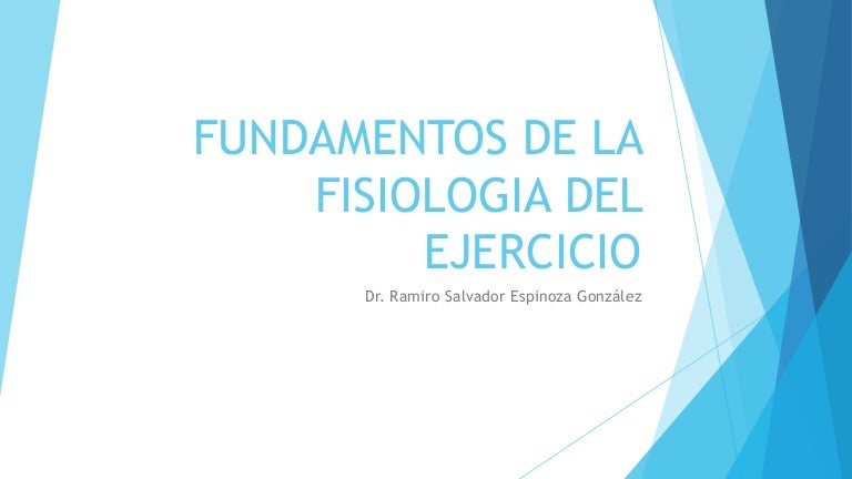 Fundamentos de la fisiologia del ejercicio
