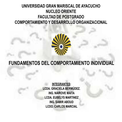 Fundamentos del comportamiento individual - Grupo 1