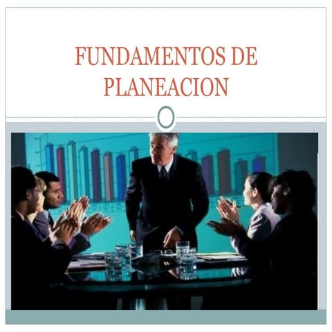 Fundamentos de planeacion | PPT