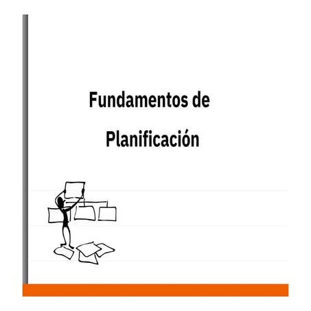 Fundamentos de planificación en la organizacion