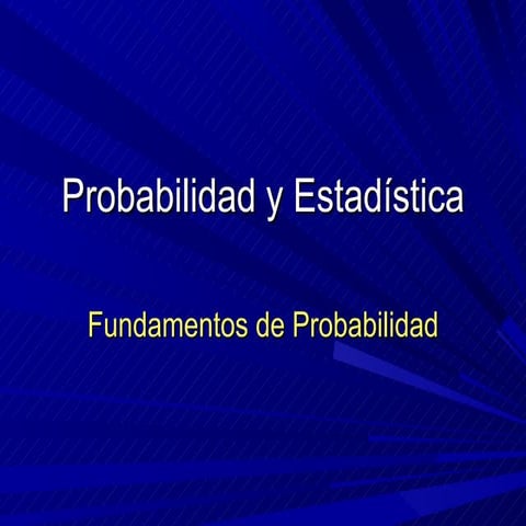 Fundamentos de probabilidad