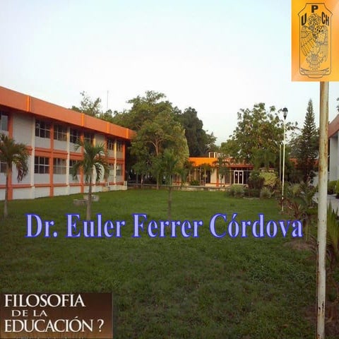 UPCH. Fundamentos filosóficos de la educación sesión 1