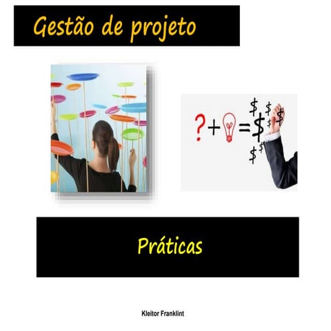 Gestão de projeto PMBOK 5 com um Toque Agil -  praticas de fundamentos
