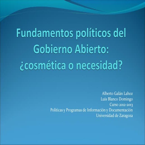 Fundamentos politicos del gobierno abierto