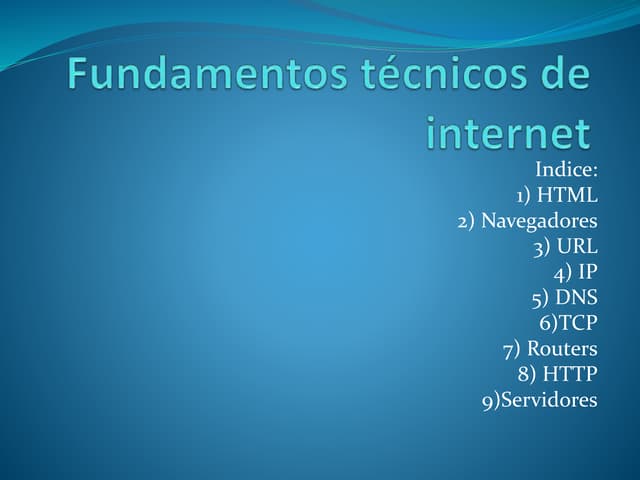 Fundamentos técnicos de internet