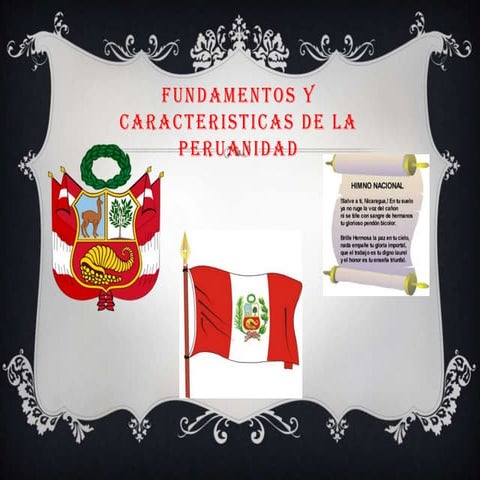 Fundamentos y caracteristicas de la peruanidad