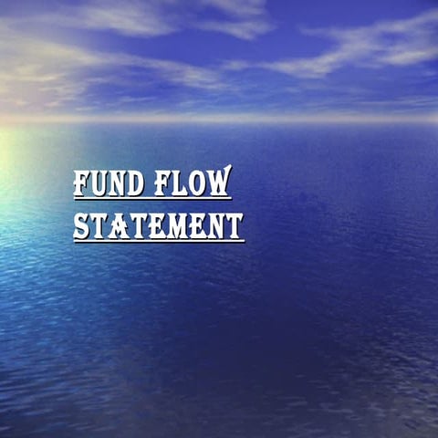 Fund flow statement