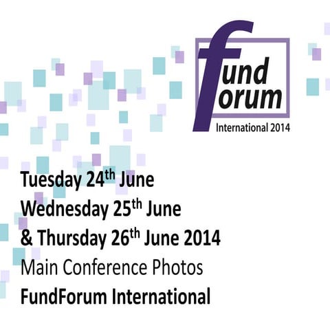 Main Conference Photos - FundForum International Tuesday 24th ...