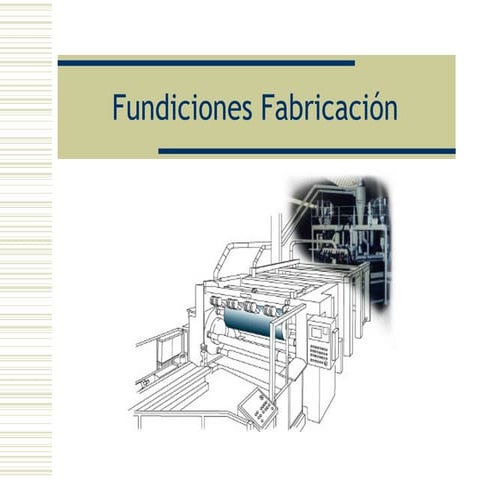 Fundiciones Fabricacion