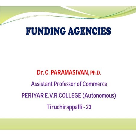 Funding agencies