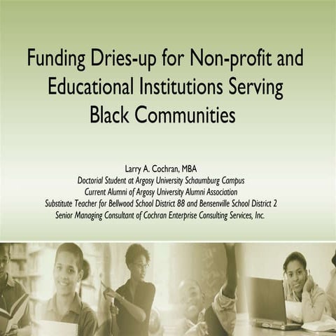 Funding Dries Up For Non Profit And Educational Institutions Serving Black Co...