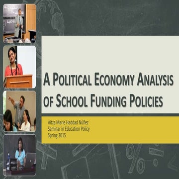 A Political Economy Analysis of School Funding Policies