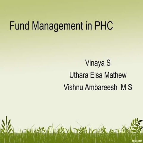 Fund management in public health centre