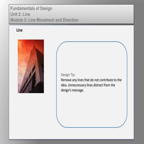 Fund of design unit 2 module 3 line movement and direction 